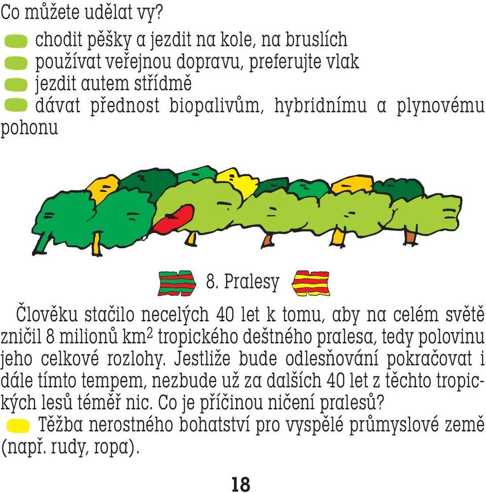 hybridnímu a plynovému pohonu 8.