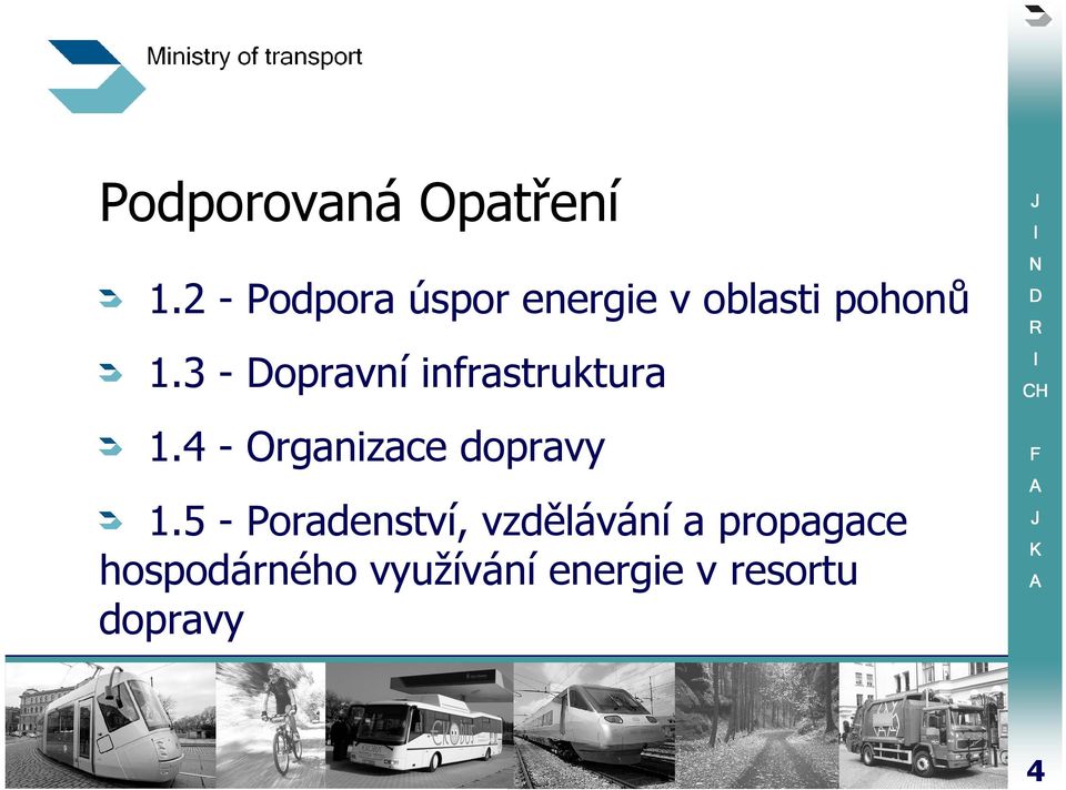 3 - opravní infrastruktura 1.