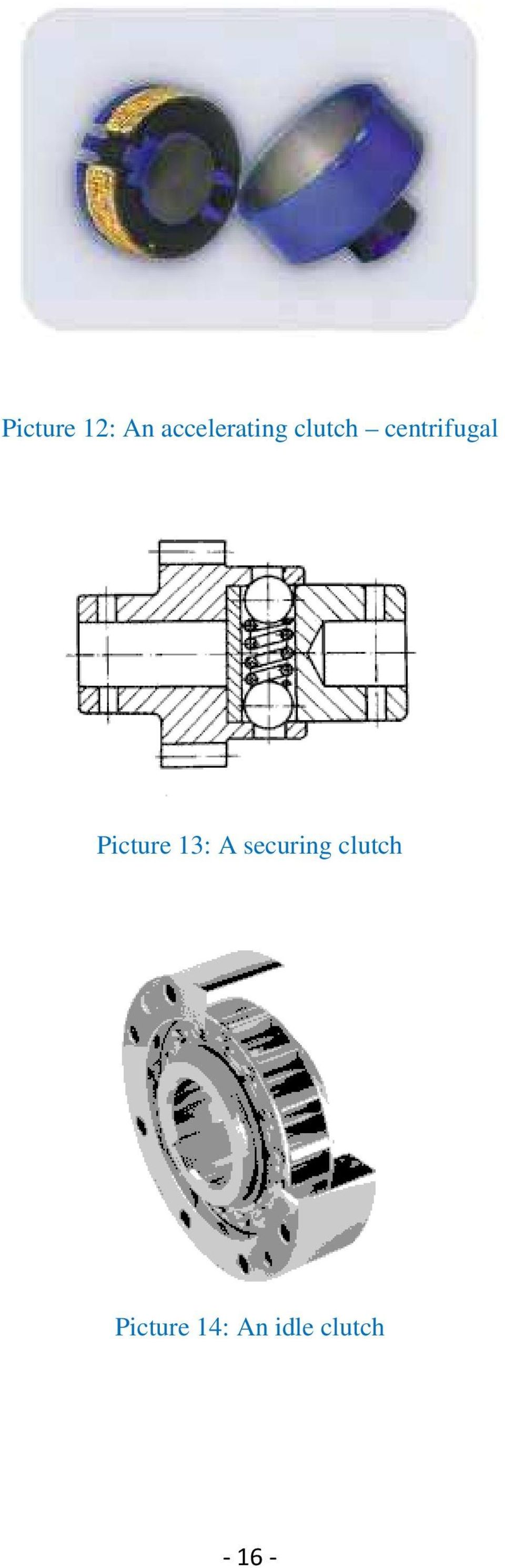 13: A securing clutch