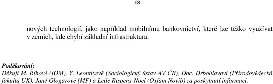 Říhové (IOM), Y. Leontiyevě (Sociologický ústav AV ČR), Doc.