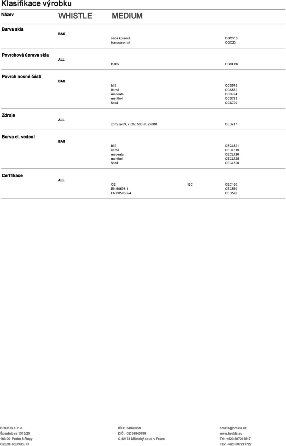 Zdroje zdroj gx53, 7,5W, 500Im, 2700K CEB717 Barva el.