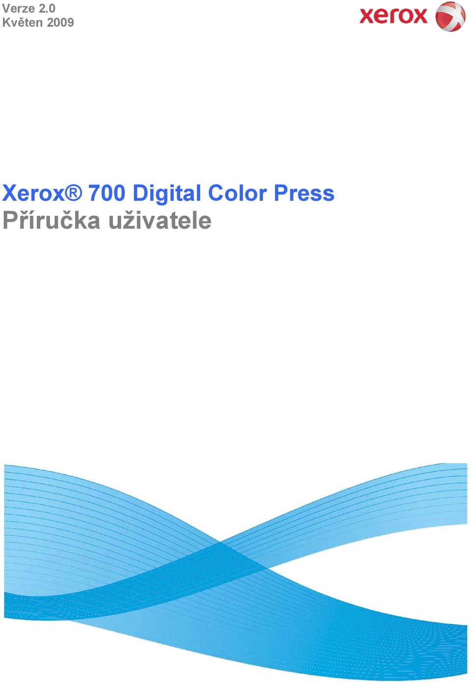 Xerox 700 Digital