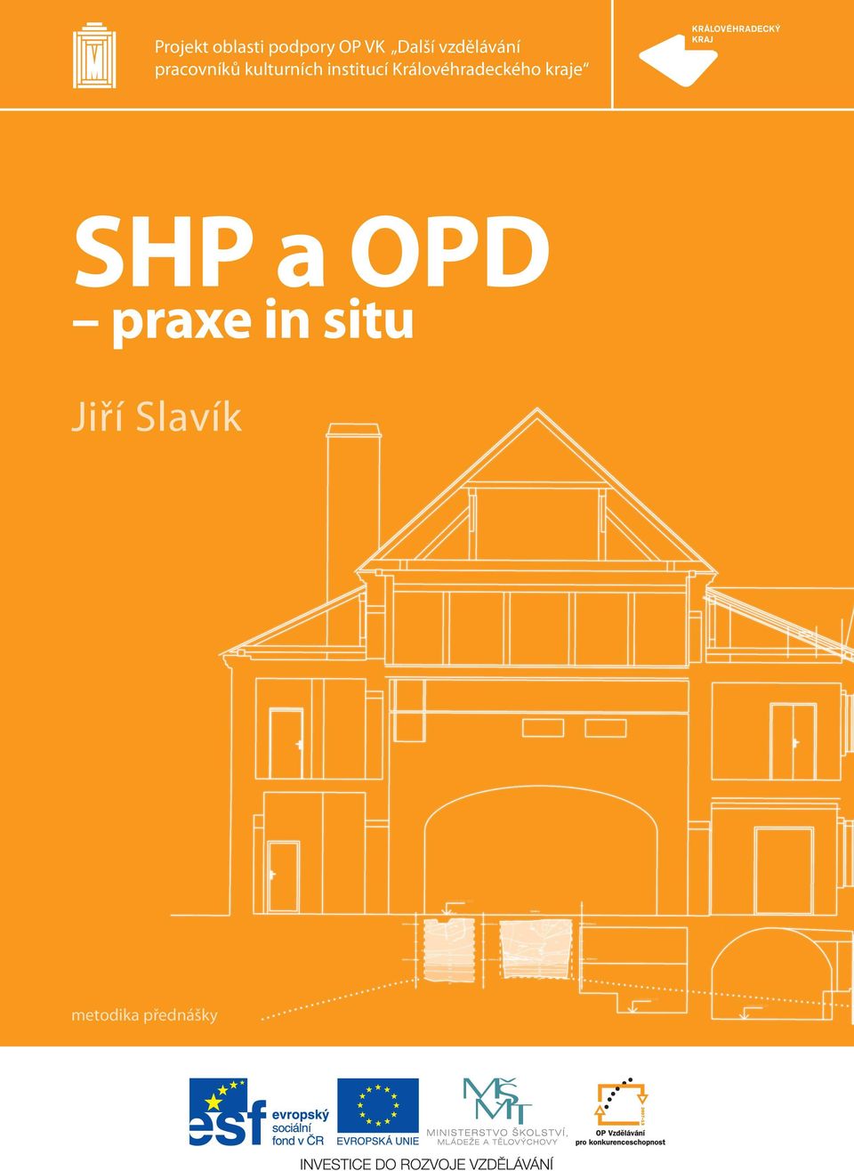 SHP a OPD praxe in situ