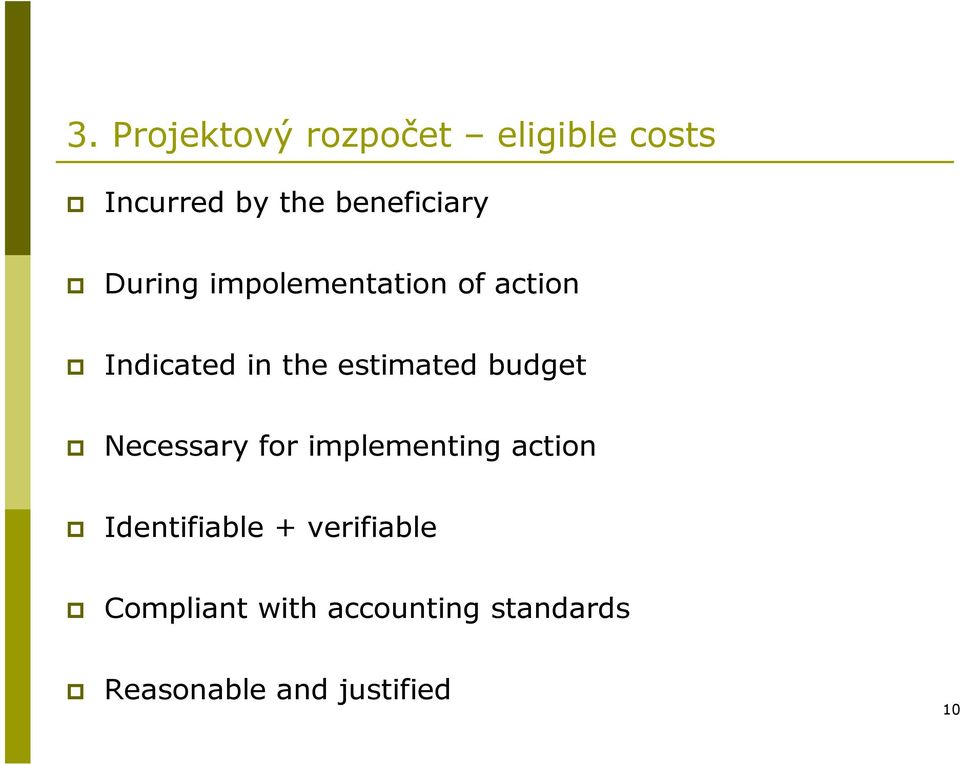 estimated budget Necessary for implementing action Identifiable