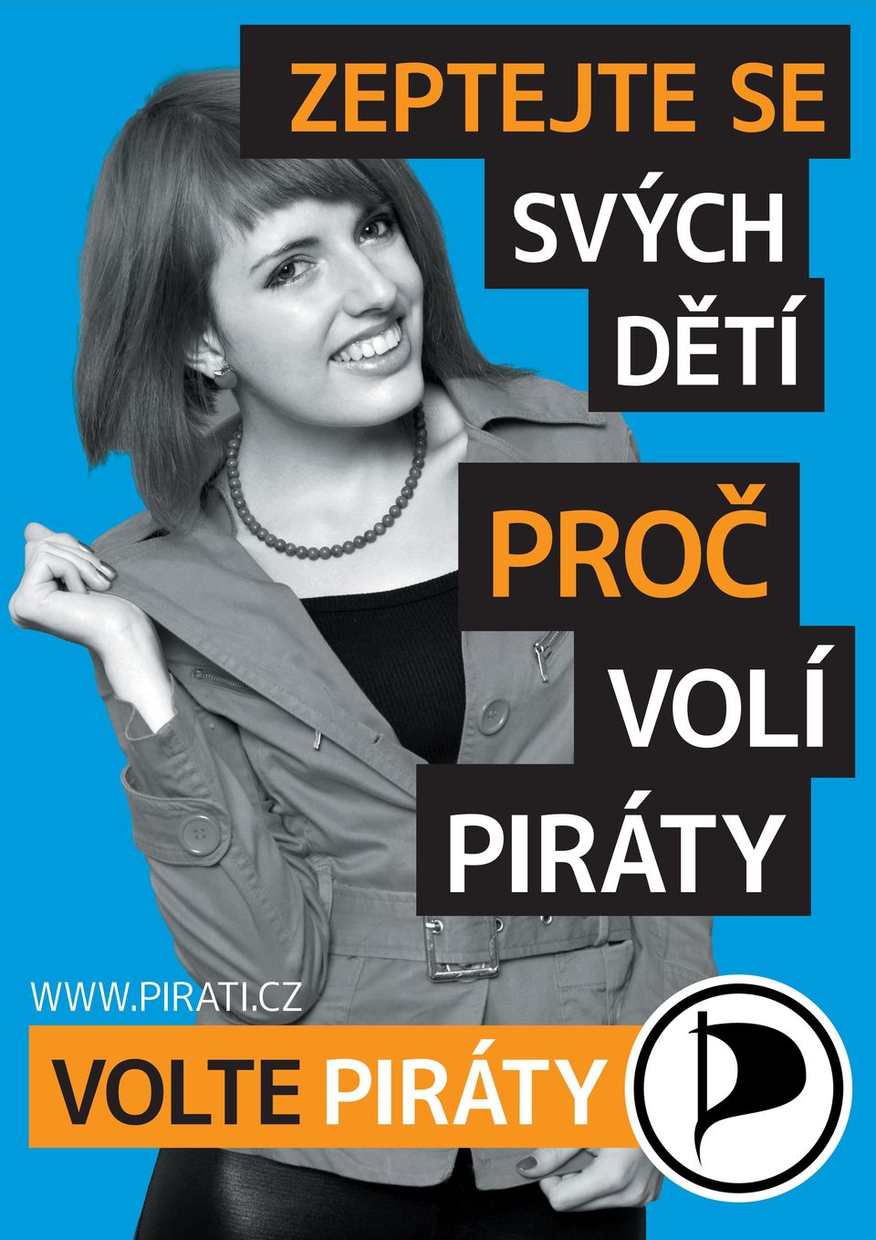 PROČ VOLÍ