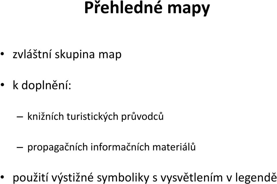 propagačních informačních materiálů