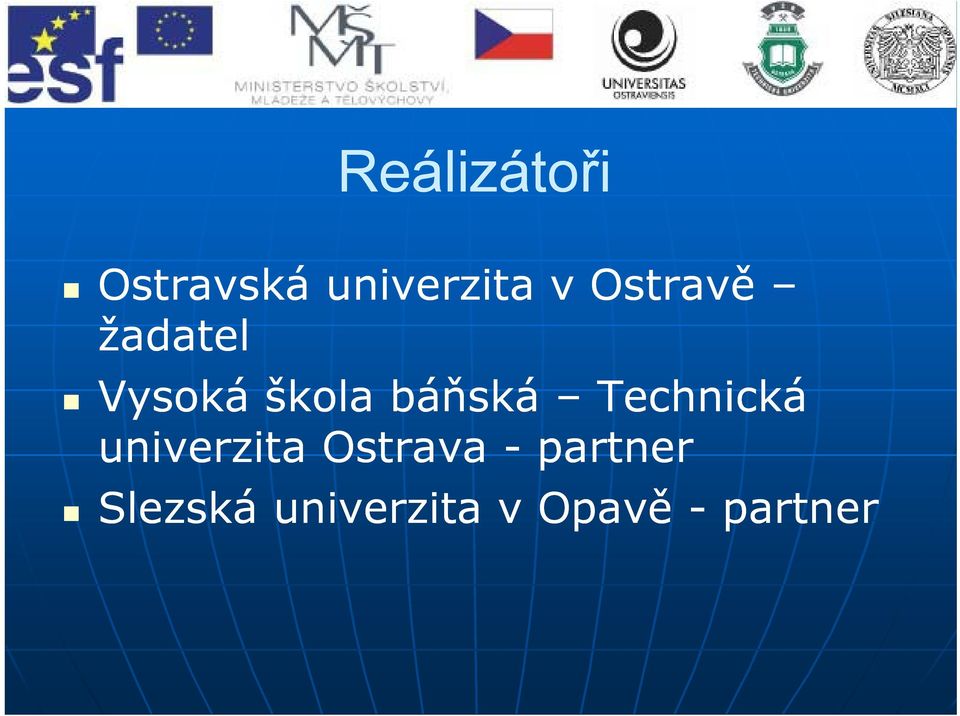 báňská Technická univerzita Ostrava