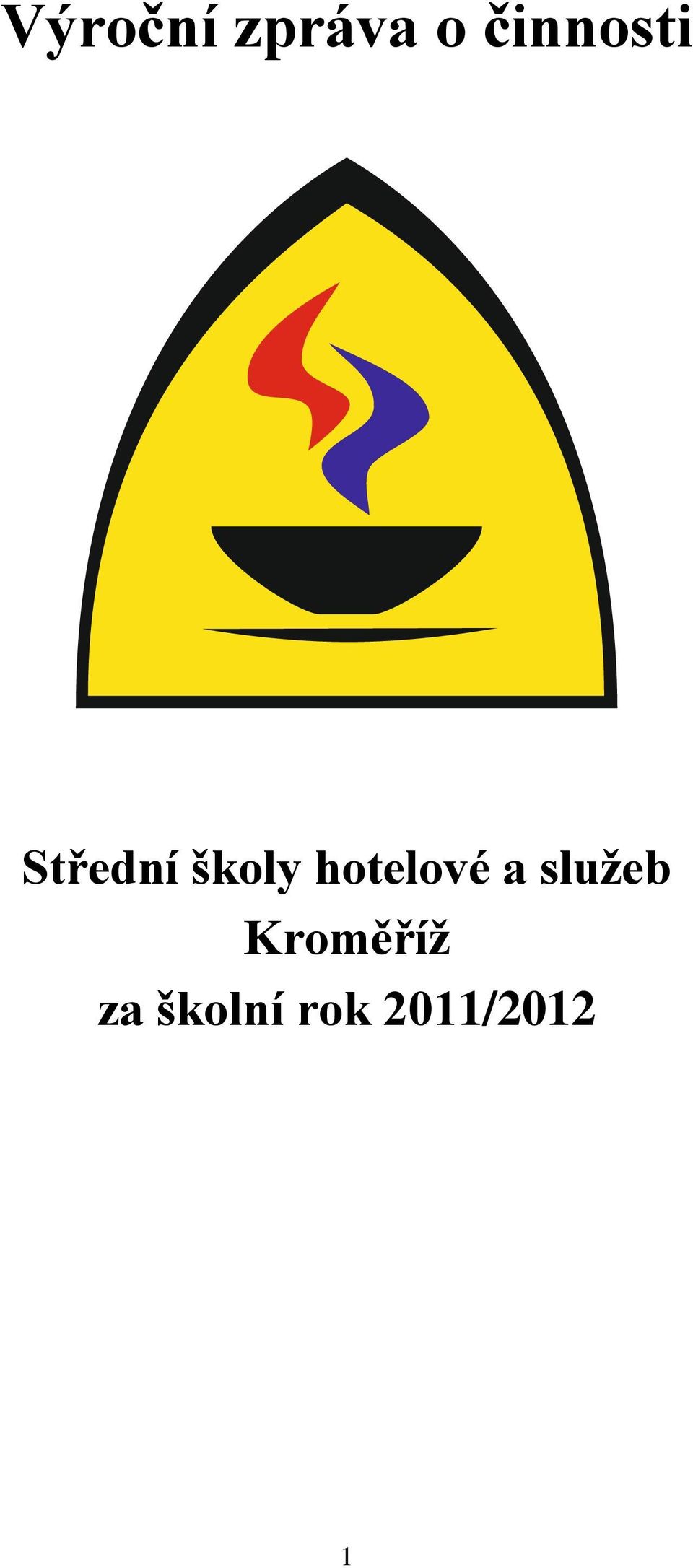 hotelové a služeb