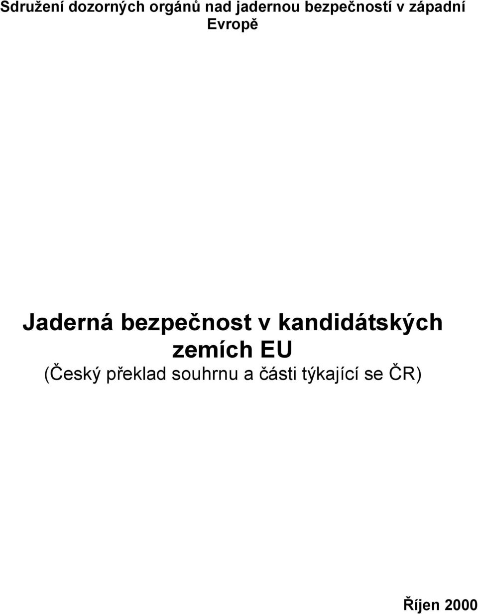 bezpečnost v kandidátských zemích EU