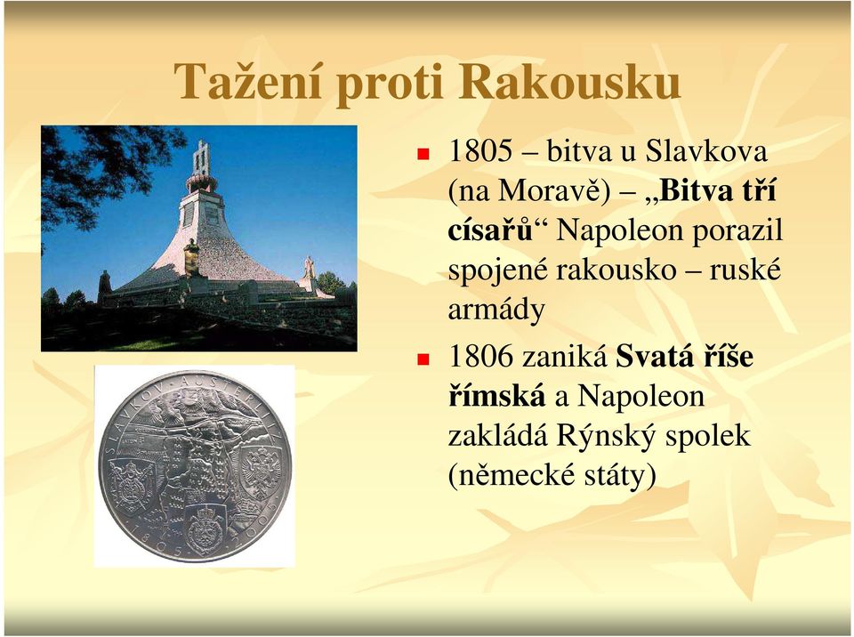 rakousko ruské armády 1806 zaniká Svatá říše