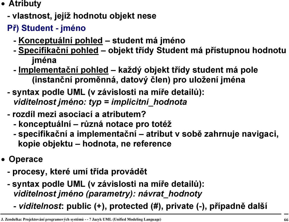 implicitní_hodnota - rozdíl mezi asociací a atributem?