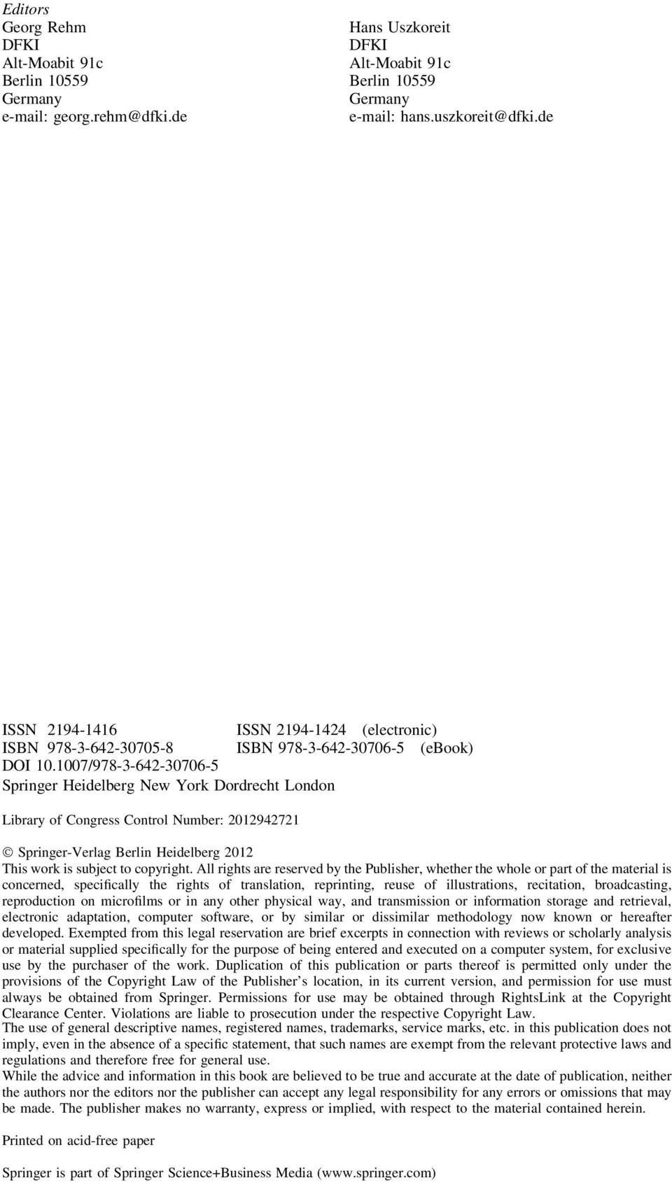 1007/978-3-642-30706-5 Springer Heidelberg New York Dordrecht London Library of Congress Control Number: 2012942721 Ó Springer-Verlag Berlin Heidelberg 2012 This work is subject to copyright.