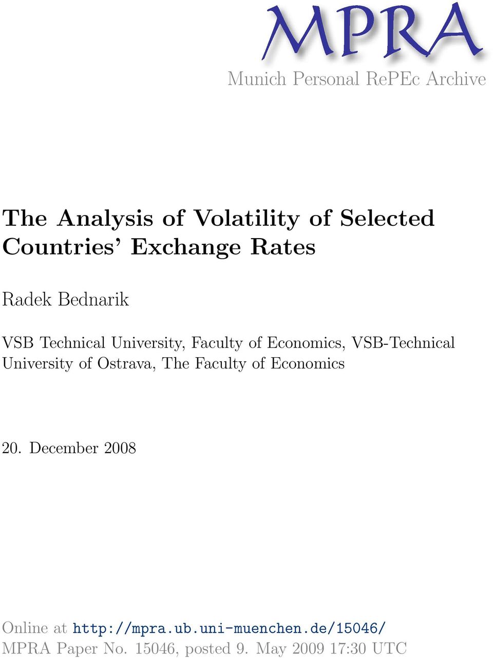 VSB-Technical Universiy of Osrava, The Faculy of Economics 0.