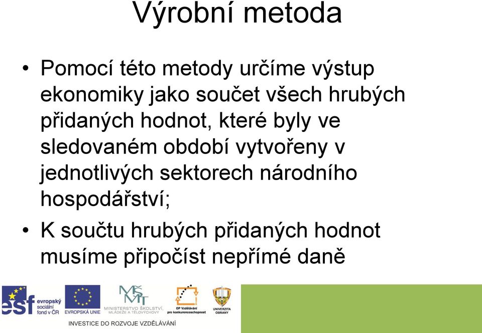 období vytvořeny v jednotlivých sektorech národního