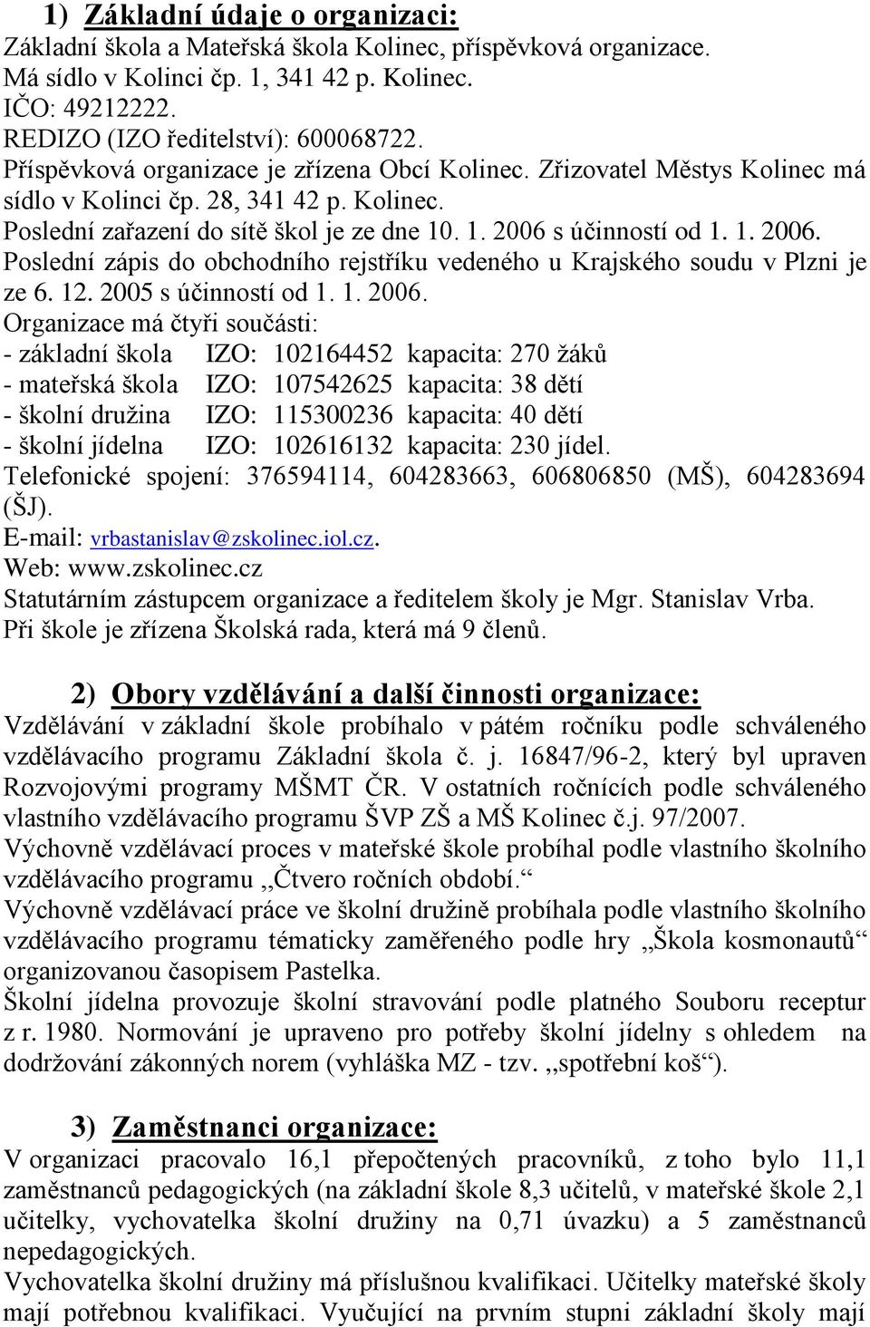 s účinností od 1. 1. 2006.