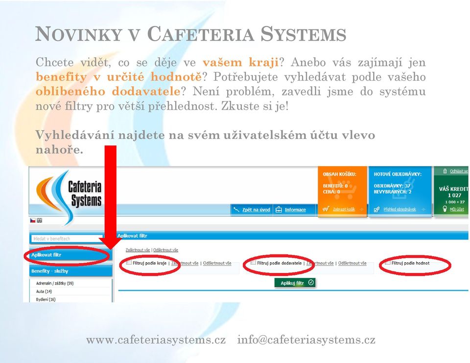 Potřebujete vyhledávat podle vašeho oblíbeného dodavatele?