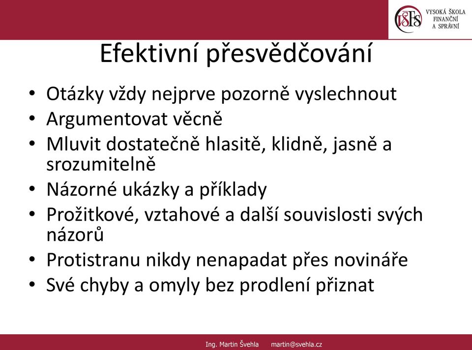 Názorné ukázky a příklady Prožitkové, vztahové a další souvislosti svých