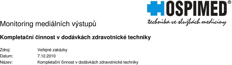 zakázky Datum: 7.12.