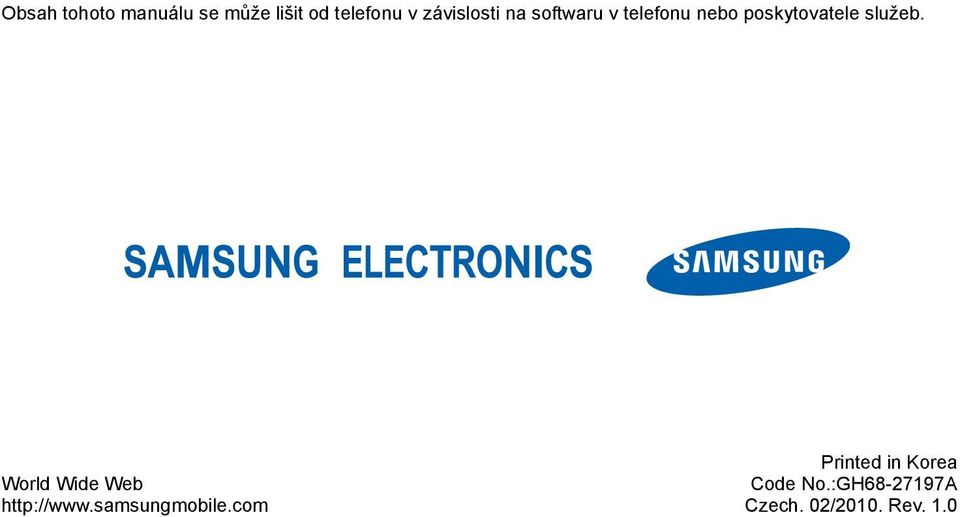 služeb. World Wide Web http://www.samsungmobile.