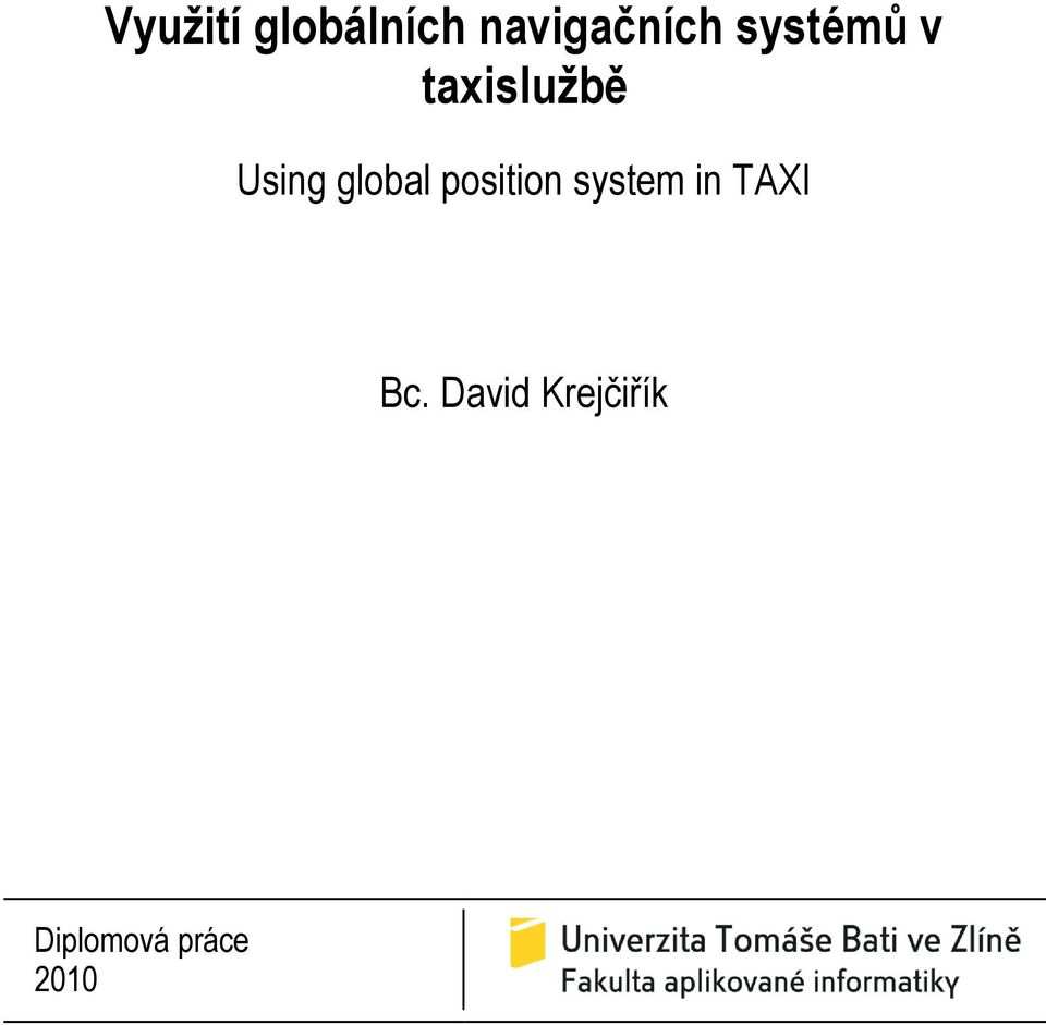 global position system in TAXI