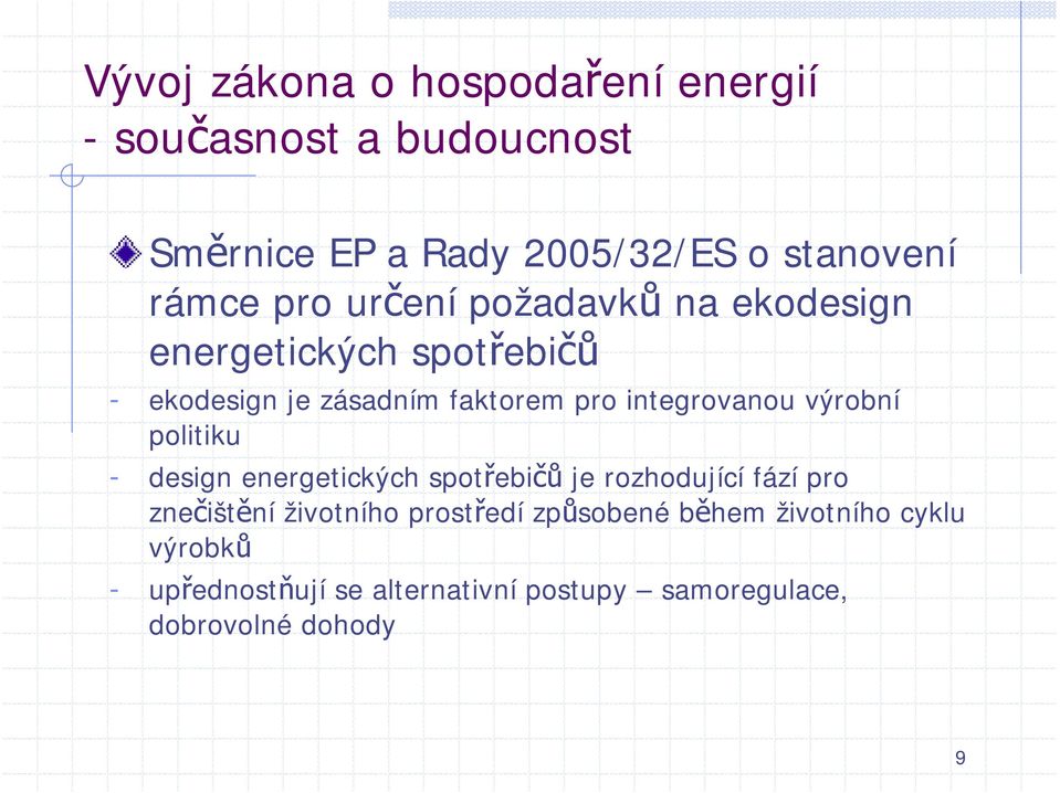 design energetických spotřebičů je rozhodující fází pro znečištění životního prostředí