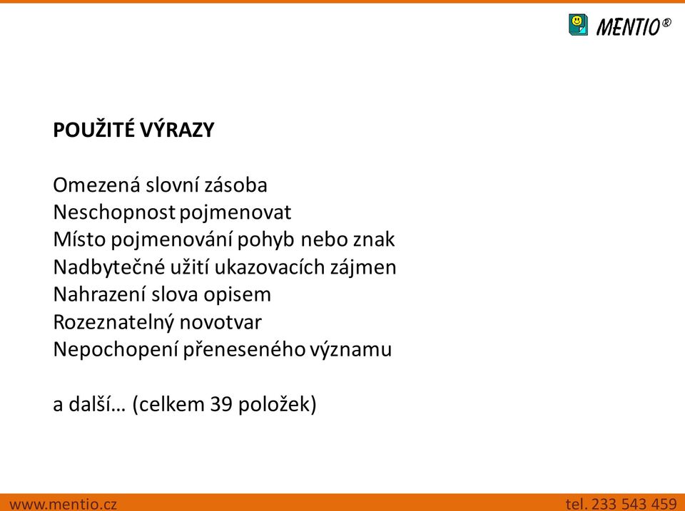 užití ukazovacích zájmen Nahrazení slova opisem