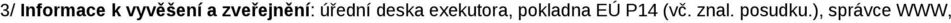 exekutora, pokladna EÚ P14