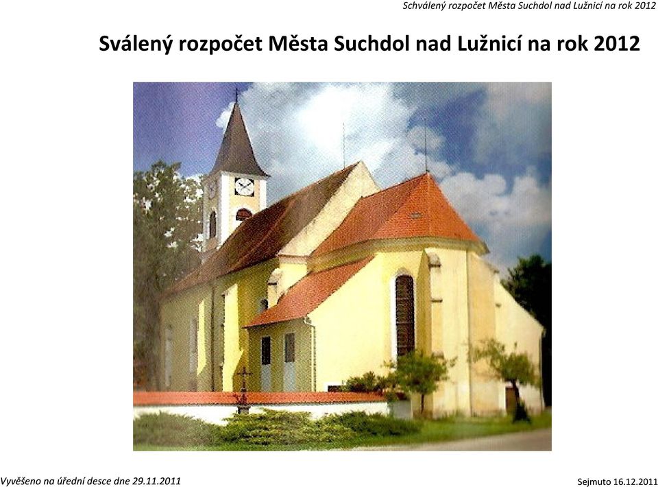 2012 Vyvěšeno na úřední