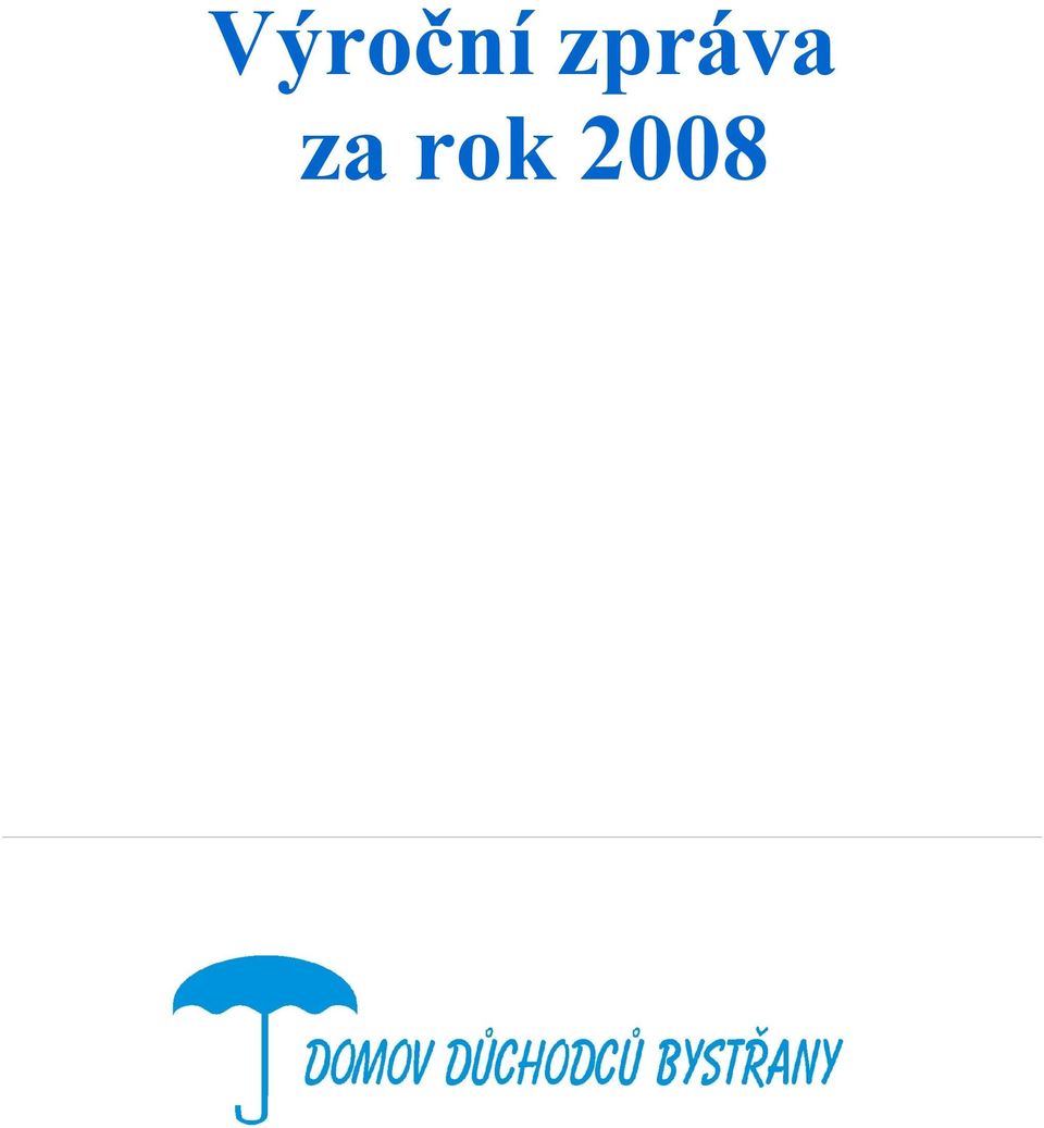 rok 2008