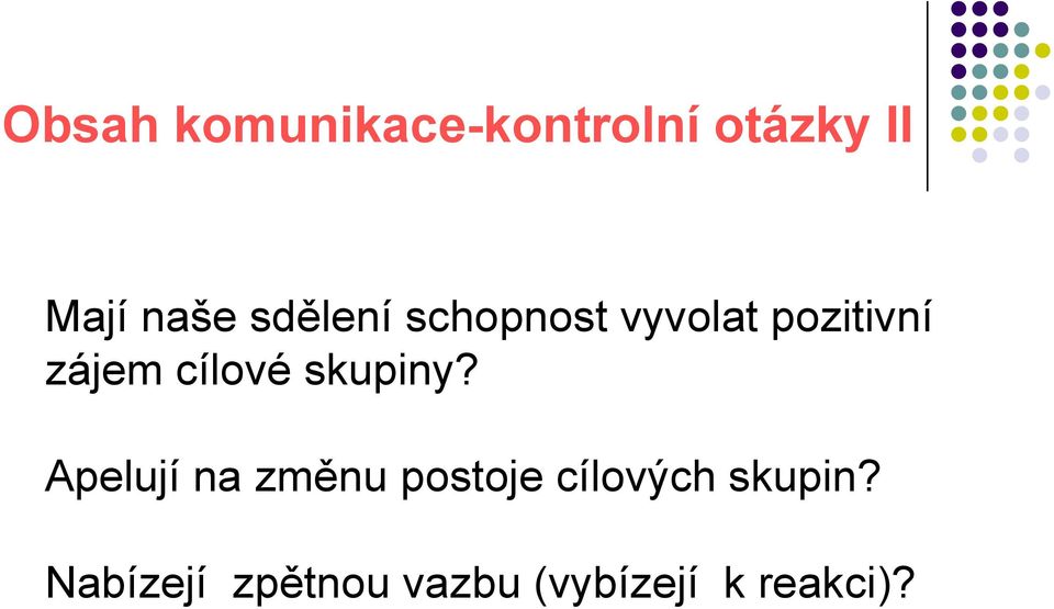 cílové skupiny?