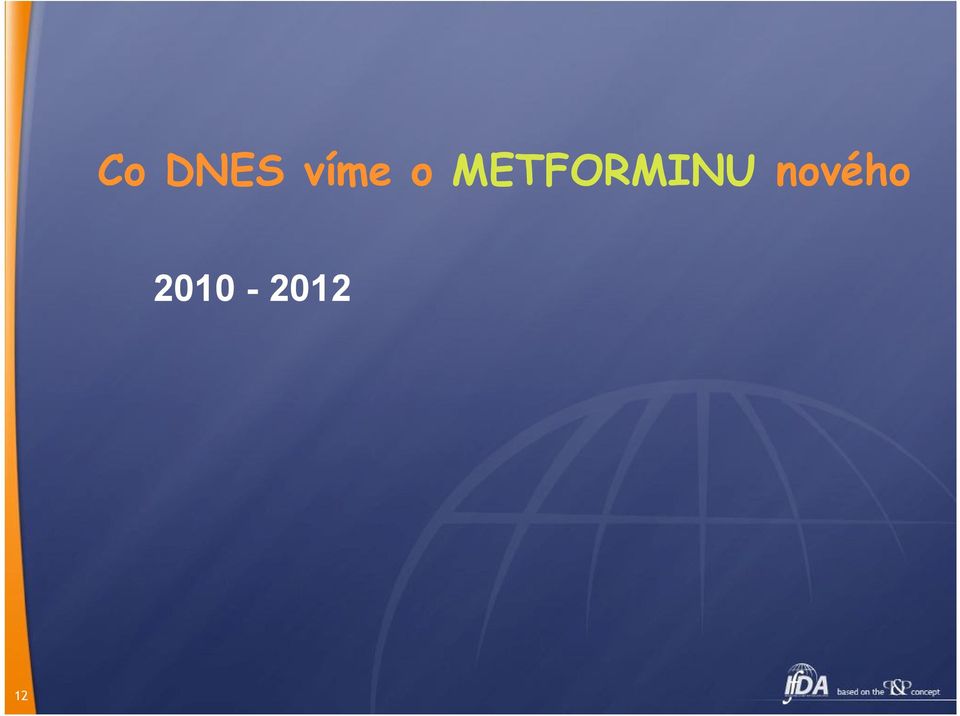 METFORMINU