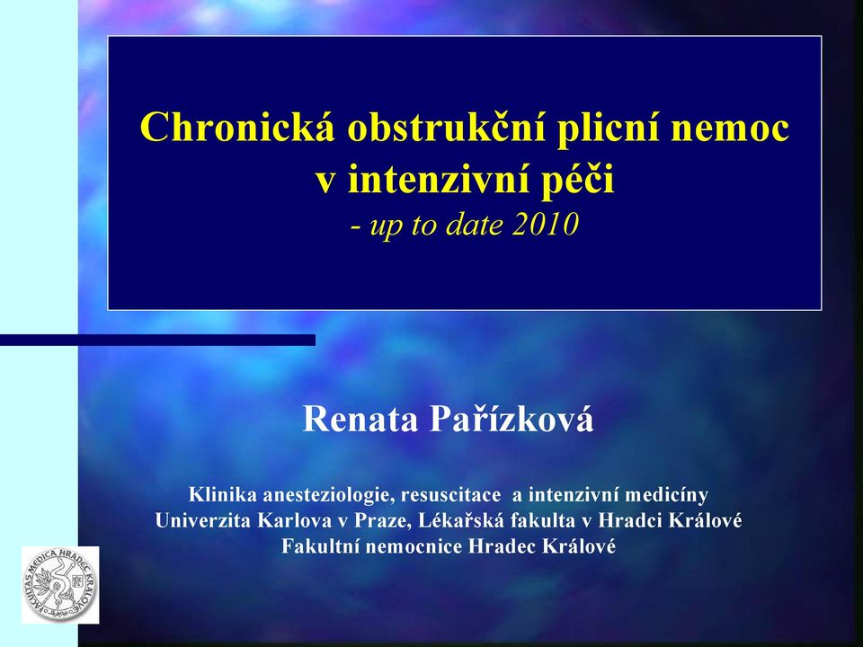 resuscitace a intenzivní medicíny Univerzita Karlova v