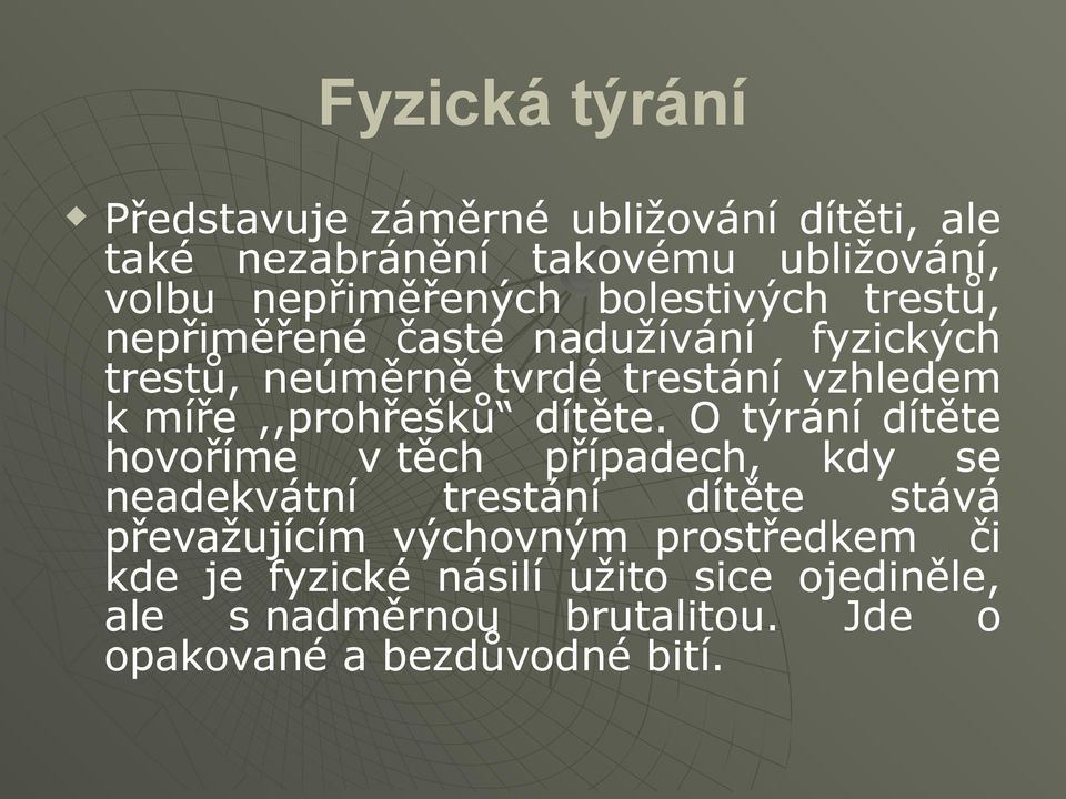 dítěte.
