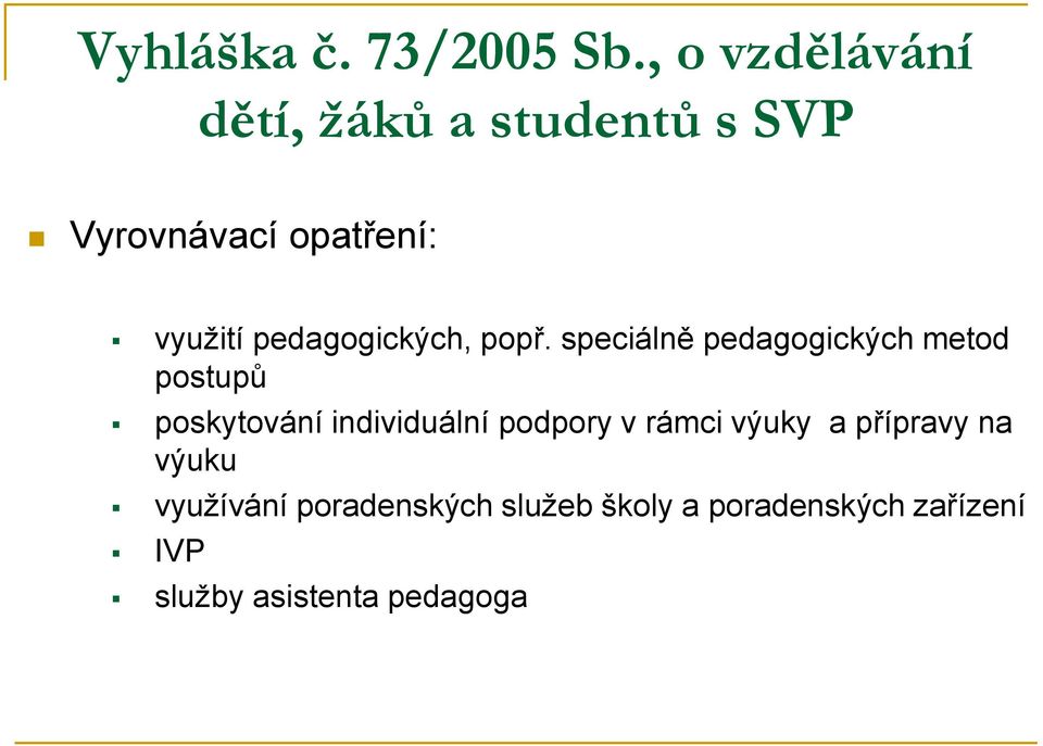 pedagogických, popř.