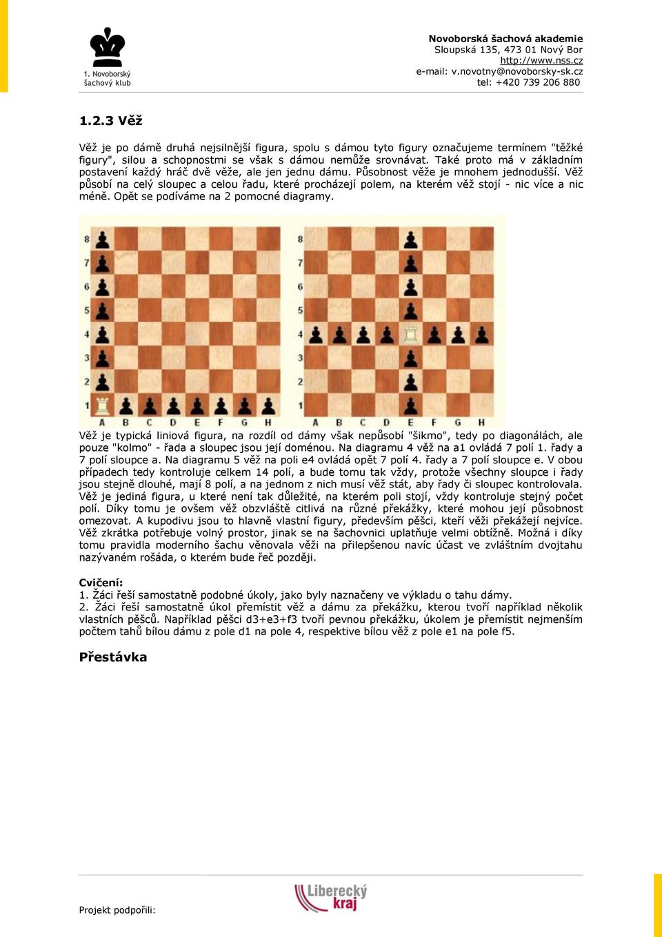 Lekce 2 - Dáma a věž, mat a pat. 2.1 Kontrola domácího úkolu, krátké  opakování šachové notace. 2.2 Dáma - PDF Stažení zdarma