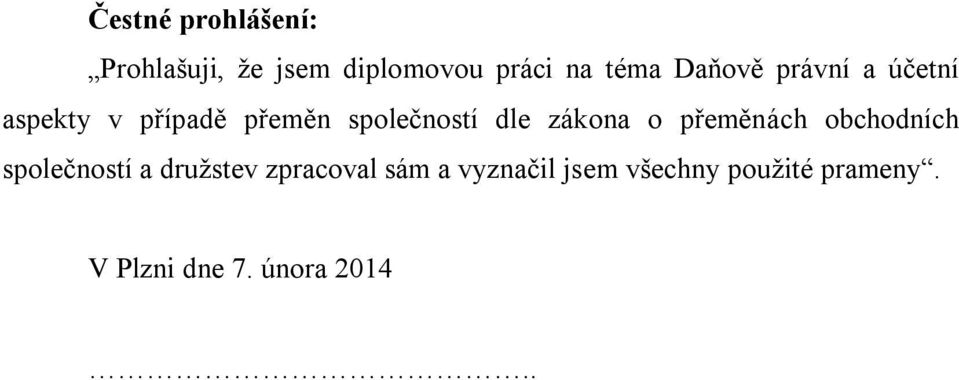 zákona o přeměnách obchodních společností a družstev zpracoval