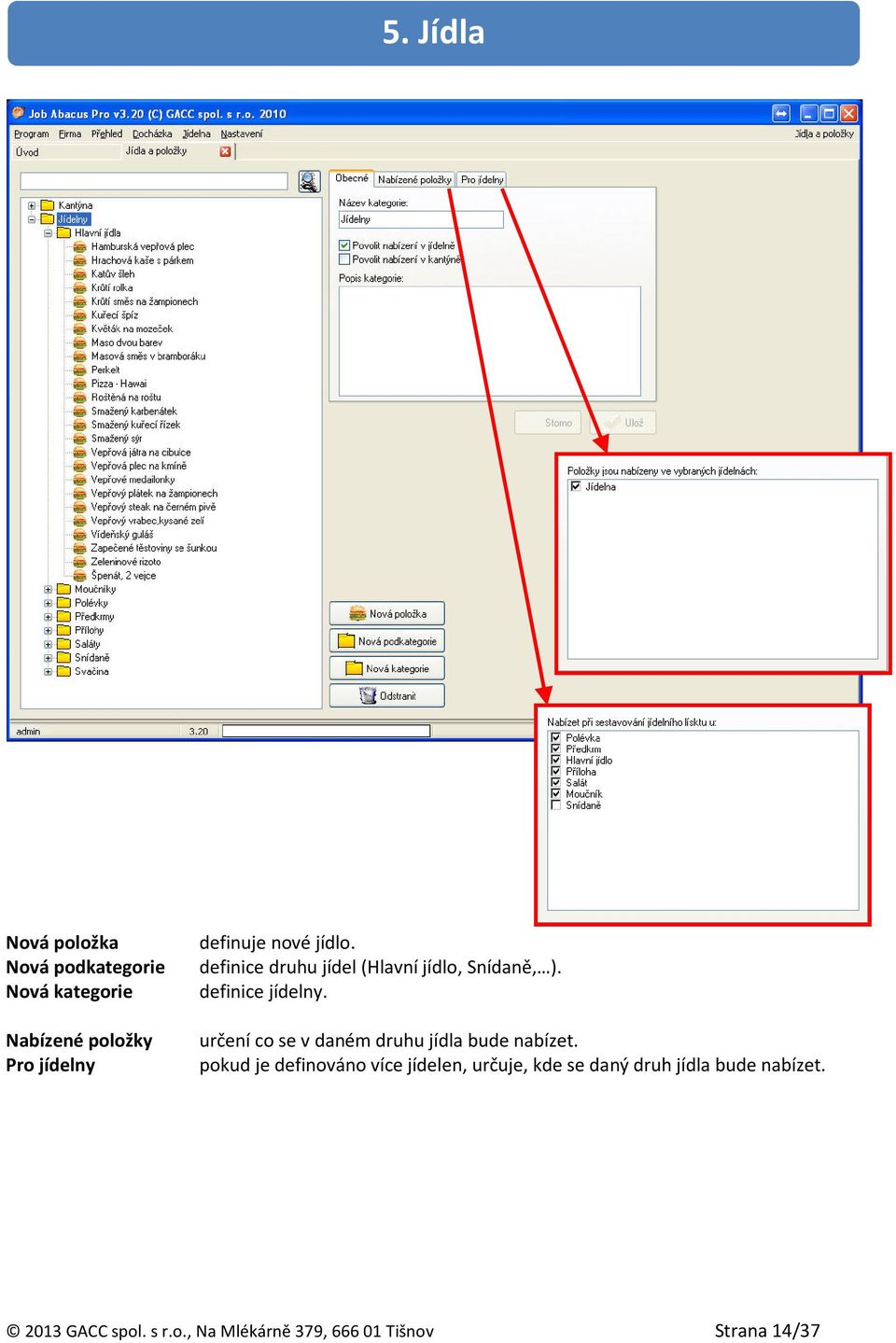 Nová kategorie definice jídelny.