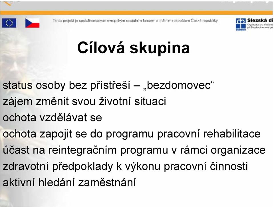 pracovní rehabilitace účast na reintegračním programu v rámci