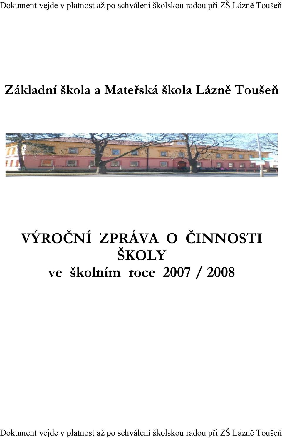 VÝROČNÍ ZPRÁVA O ČINNOSTI