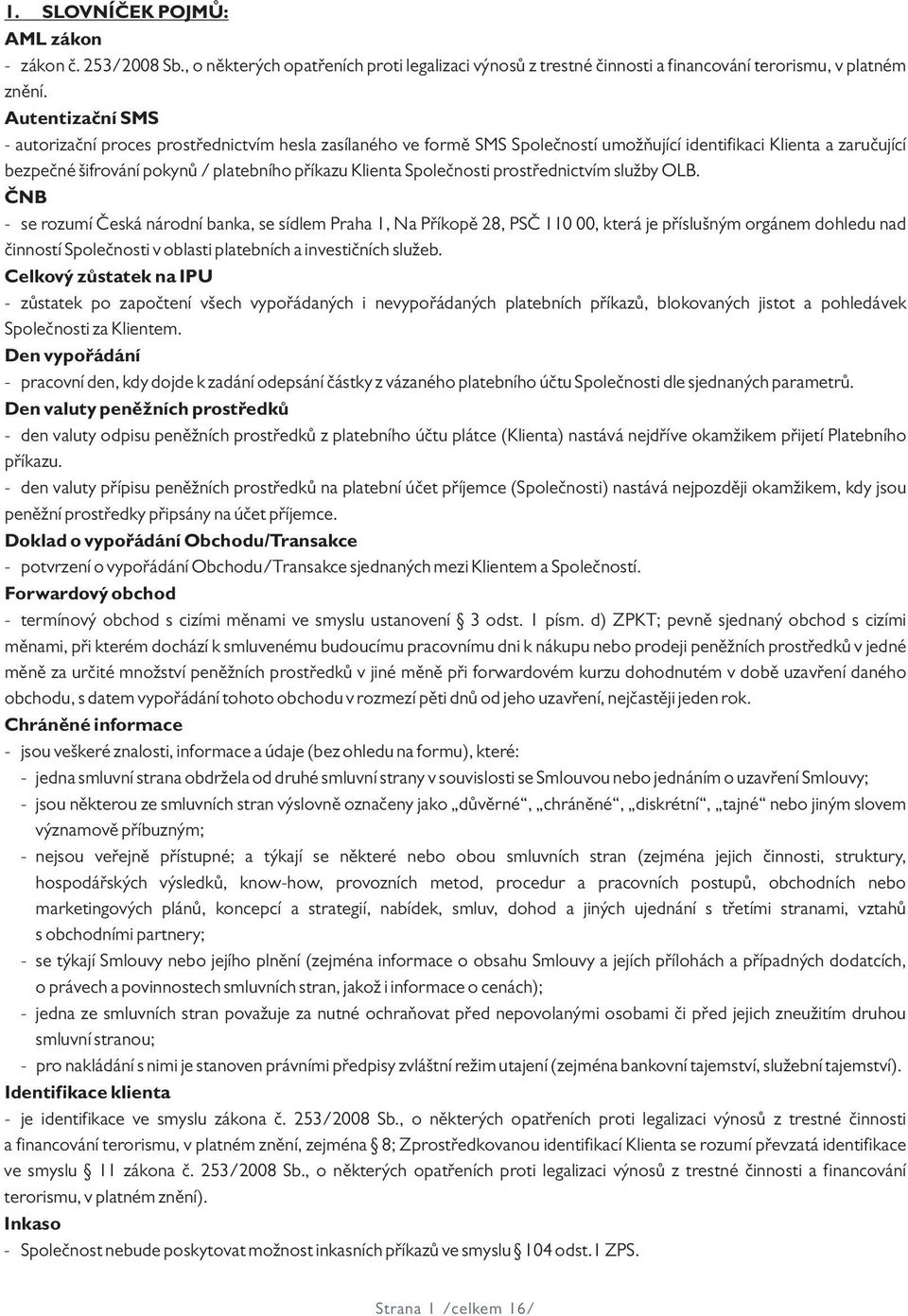 Společnosti prostřednictvím služby OLB.
