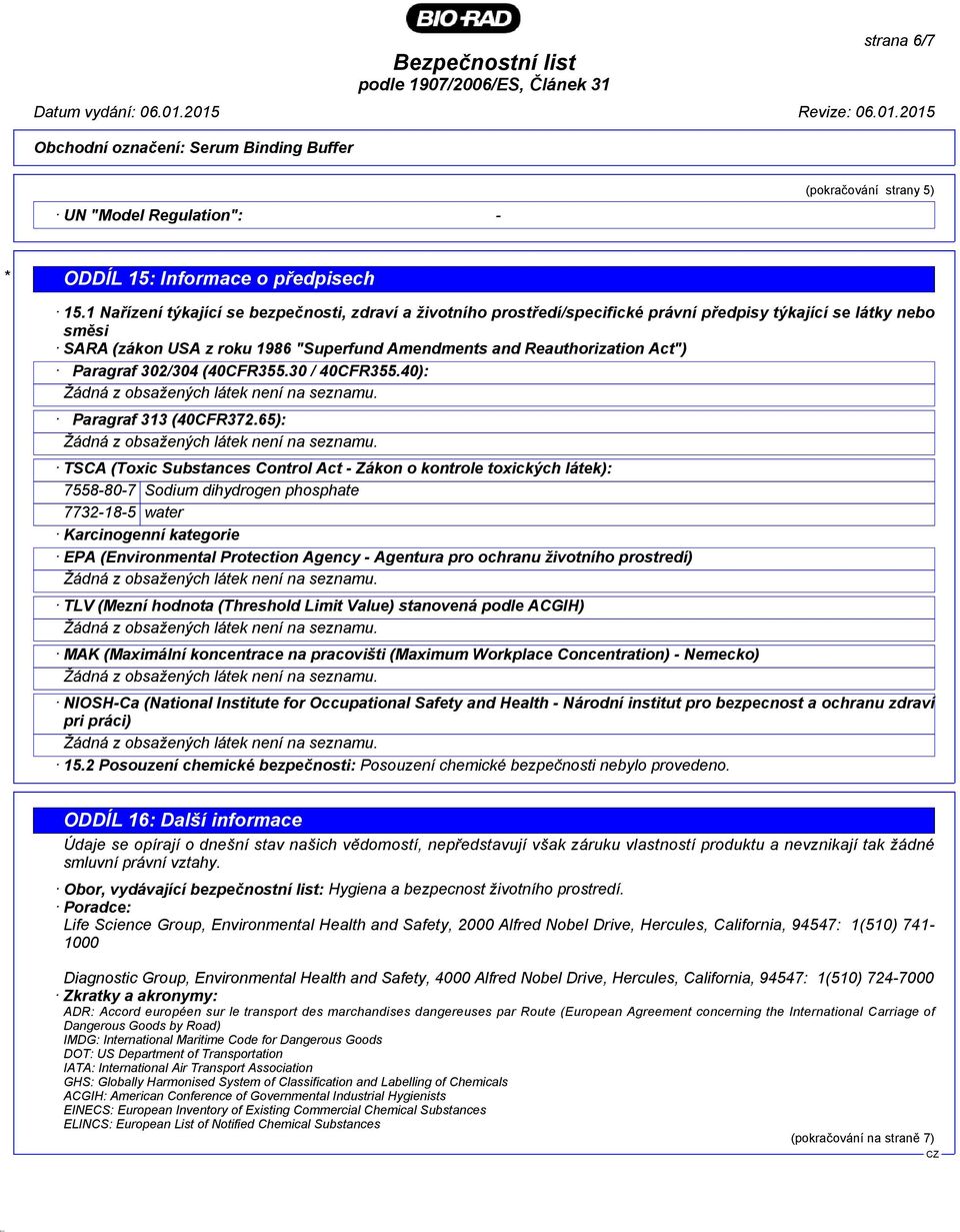 Paragraf 302/304 (40CFR355.30 / 40CFR355.40): Paragraf 313 (40CFR372.