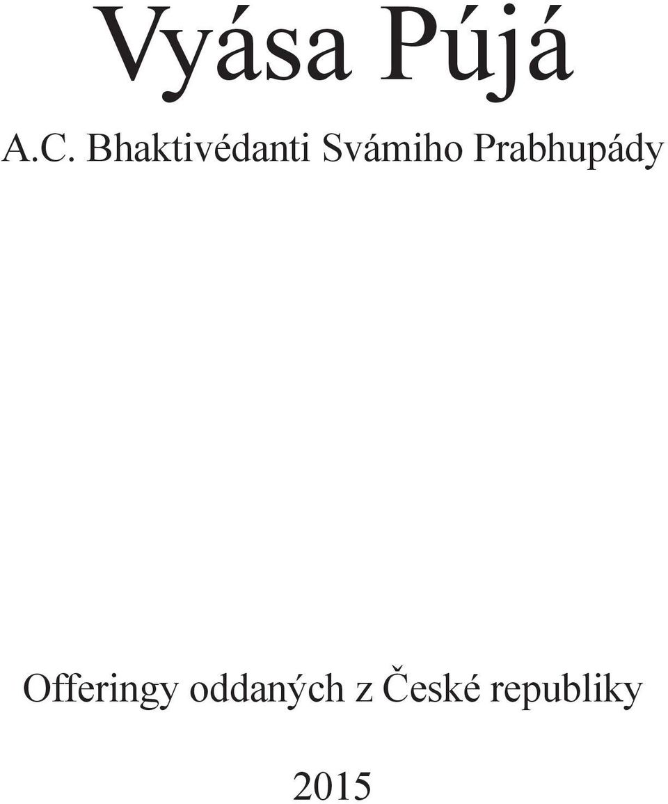 Prabhupády Offeringy