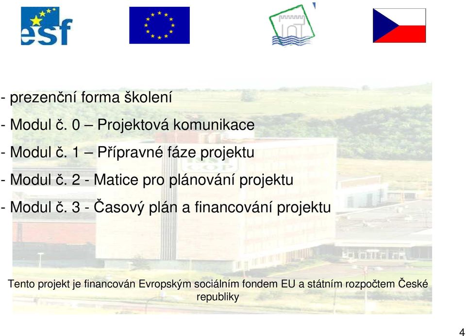 1 Přípravné fáze projektu - Modul č.