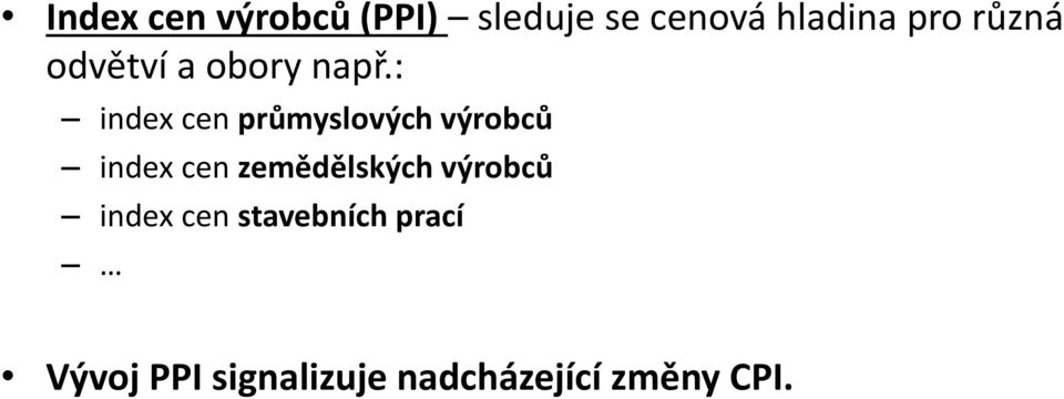 : index cen průmyslových výrobců index cen