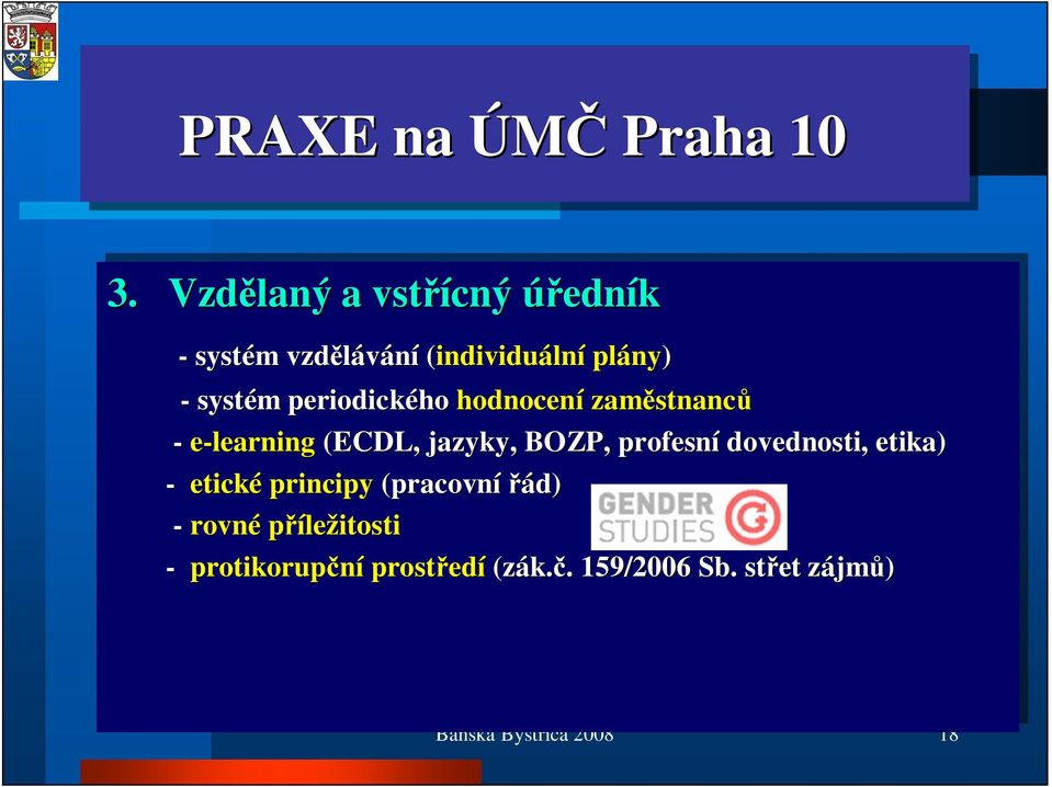 periodického hodnocení zam stnanc --e-learning (ECDL, jazyky, BOZP, profesní dovednosti,