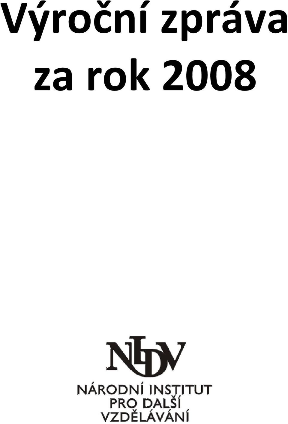 rok 2008