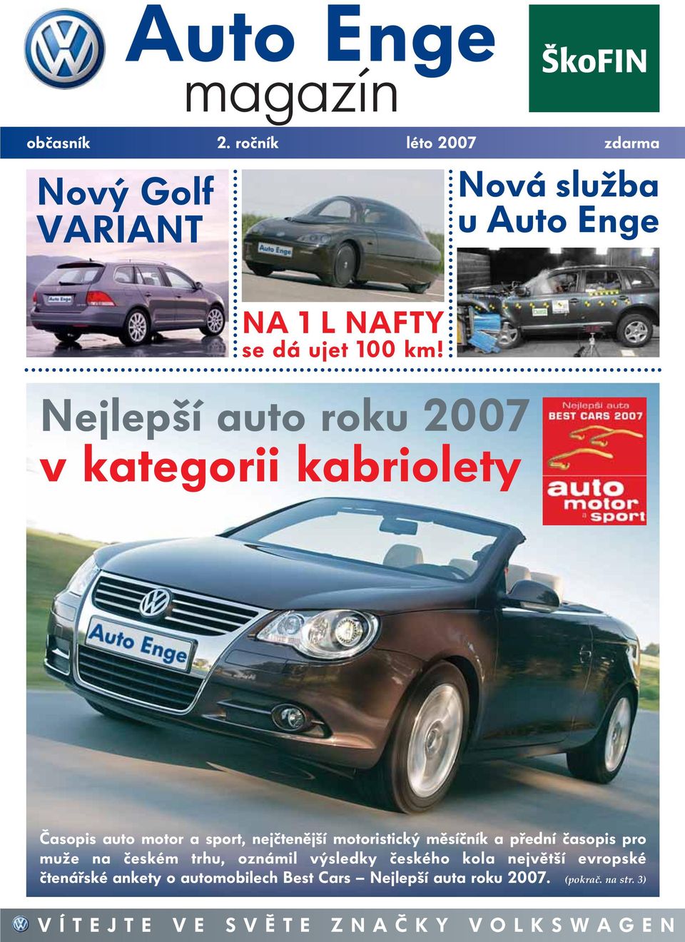 Nejlepší auto roku 2007 v kategorii kabriolety Časopis auto motor a sport, nejčtenější motoristický