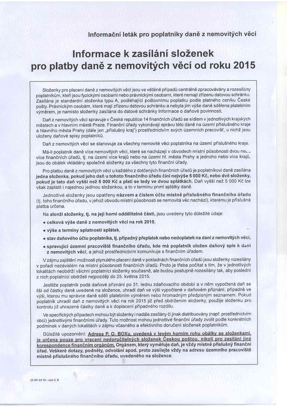 ZaslAnaje standardni slozenka typu A, pl6hajici po5tovnimu poplatku ple platn6ho ceniku Ceske po5ty.