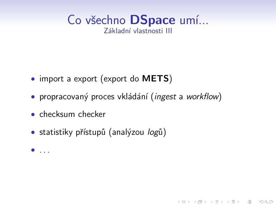 (export do METS) ò propracovan proces vklßdßný