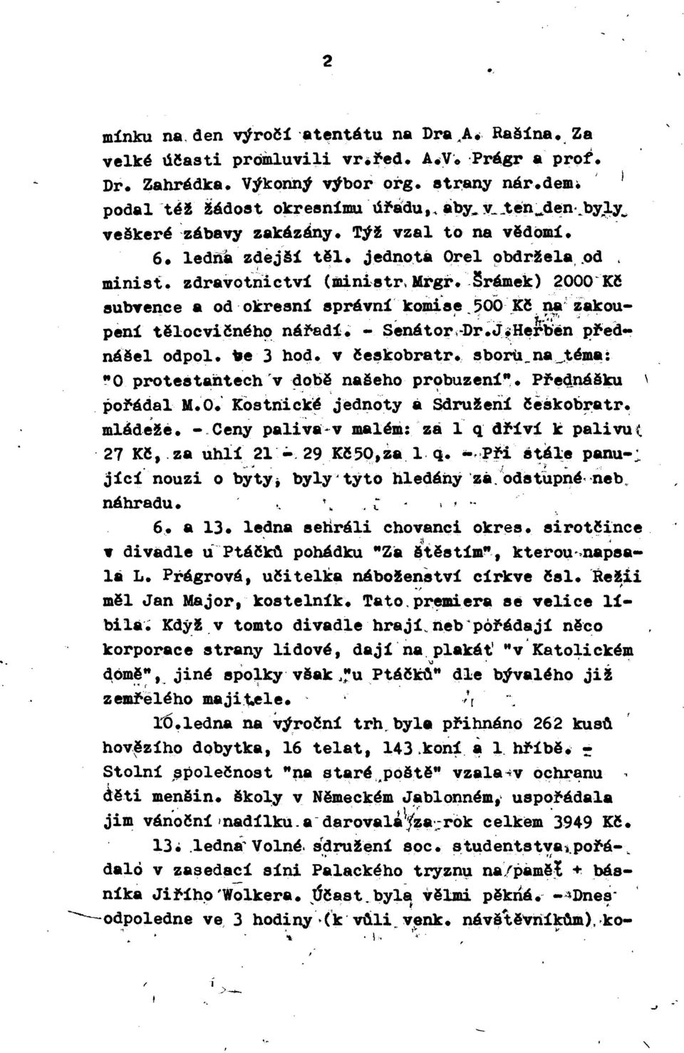 Šrámek) 20oo-xč subyence a od-okresní správní kodds~_~oo_kč_~::~akou-...... fr.. - pení tělocvičnáh9 náf-ad:!~ - Senátor, Dr.J:~H~rben ~fednáěel odpol. -e 3 hod. v če~kobratr.